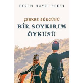 Çerkes Sürgünü - Gece Kitaplığı