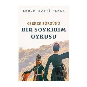 Çerkes Sürgünü - Gece Kitaplığı