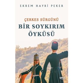 Çerkes Sürgünü - Gece Kitaplığı