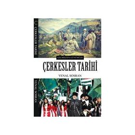 Çerkesler Tarihi Yenal Sosran