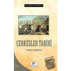 Çerkesler Tarihi Yenal Sosran
