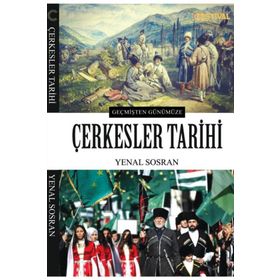 Çerkesler Tarihi Yenal Sosran