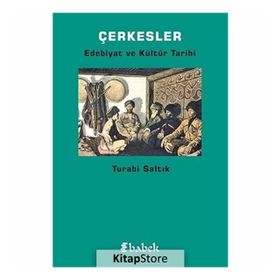 Çerkesler - Turabi Saltık