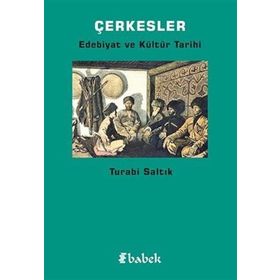Çerkesler - Turabi Saltık