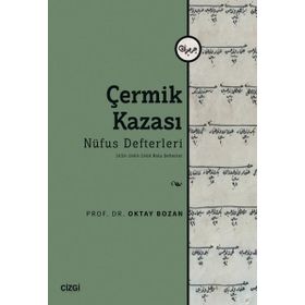 Çermik Kazası Nüfus Defterleri 2659-2660-2668 Nolu Defterler - Çizgi Kitabevi Yayınları