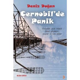 Çernobilde Panik - Deniz Doğan