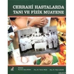 CERRAHI HASTALARDA TANI VE FIZIK MUAYENE - SÜHA AYDIN