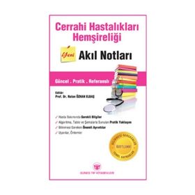 Cerrahi Hastalıkları Hemşireliği Akıl Notları - Nalan Özhan Elbaş