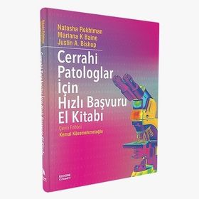 Cerrahi Patologlar İçin Hızlı Başvuru El Kitabı - Kongre Kitabevi