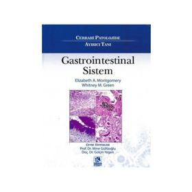 Cerrahi Patolojide Ayırıcı Tanı Gastrointestinal Sistem