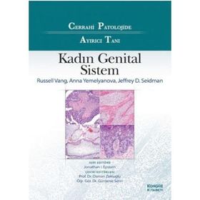 Cerrahi Patolojide Ayırıcı Tanı Kadın Genital Sistem - Kongre Kitabevi