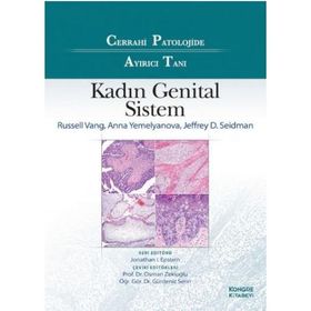 Cerrahi Patolojide Ayırıcı Tanı Kadın Genital Sistem - Kongre Kitabevi