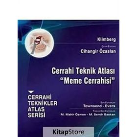 Cerrahi Teknik Atlası - Meme Cerrahisi - V. Suzanne Klimberg M. Mahir Özmen M. Semih Başkan