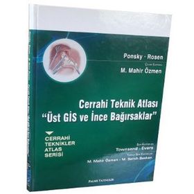 Cerrahi Teknik Atlası - Üst GİS ve İnce Bağırsaklar - Michael J. Rosen Jeffrey R. Ponsky