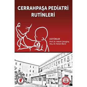Cerrahpaşa Pediatri Rutinleri - Ankara Nobel Tıp Kitabevi