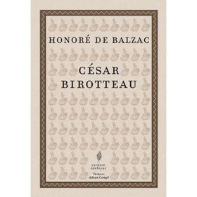 Cesar Birotteau - Honore de Balzac