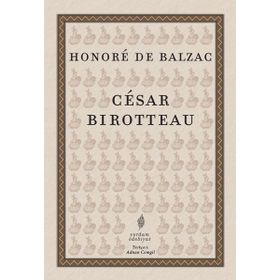 Cesar Birotteau - Honore de Balzac