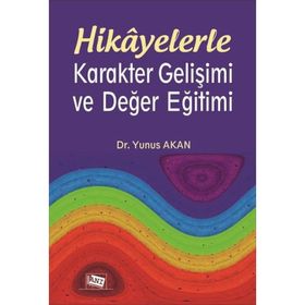 Cesaret Bilinç ve Karakter Gelişimi Çocuklar İçin Kısa Hikayelerle Değerler Dizisi - Kolektif Yazar