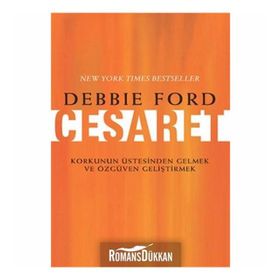 Cesaret - Debbie Ford