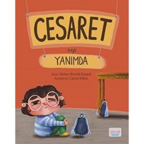 Cesaret Hep Yanımda - Saniye Bencik Kangal