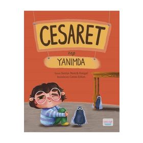 Cesaret Hep Yanımda - Saniye Bencik Kangal