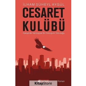 Cesaret Kulübü - İlham Süheyl Aygül