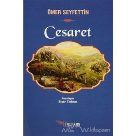 Cesaret - Ömer Seyfeddin