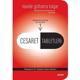 CESARET TABLETLERI - NÜVİDE GÜLTUNCA TULGAR