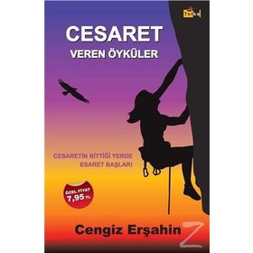 Cesaret Veren Öyküler - Cengiz Erşahin