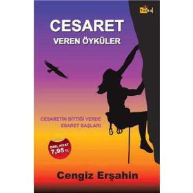 Cesaret Veren Öyküler - Cengiz Erşahin
