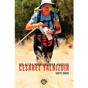 CESARET YALNIZDIR - BAKIYE DURAN