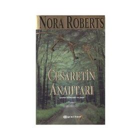 Cesaretin Anahtarı -Nora Roberts