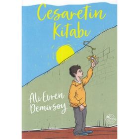 Cesaretin Kitabı - Ali Evren Demirsoy