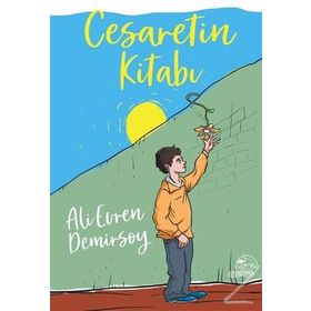 Cesaretin Kitabı - Ali Evren Demirsoy