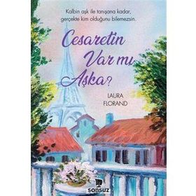 Cesaretin Var Mı Aşka?