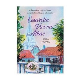 Cesaretin Var Mı Aşka?