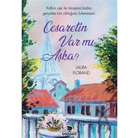 Cesaretin Var Mı Aşka?