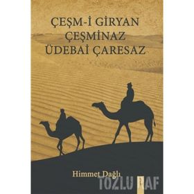 Çeşm-i Giryan Çeşminaz Üdebai Çaresaz - Himmet Dağlı
