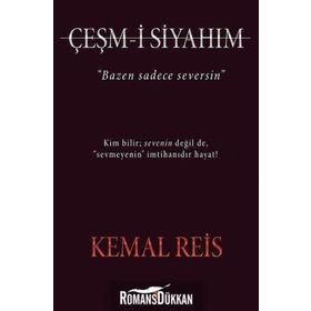 Çeşm-i Siyahım - Kemal Reis