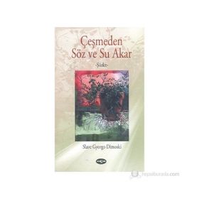 Çeşmeden Söz ve Su Akar - Slave Gyorgo Dimoski