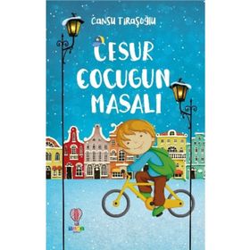 Cesur Çocuğun Masalı - Cansu Tıraşoğlu