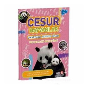 Cesur Hayvanlar - Çıkartmalı Aktivite Kitabı - Beta Kids