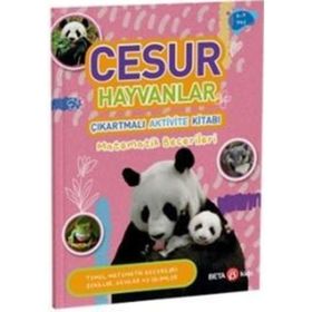 Cesur Hayvanlar - Çıkartmalı Aktivite Kitabı - Beta Kids