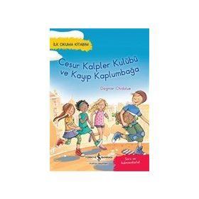 Cesur Kalpler Kulübü ve Kayıp Kaplumbağa - Dagmar Chidolue