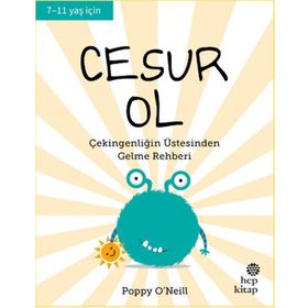 Cesur Ol İyi Yaşa Sağlıklı Ol Serisi - Poppy O'Neill