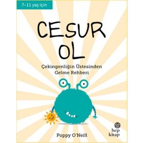 Cesur Ol İyi Yaşa Sağlıklı Ol Serisi - Poppy O'Neill