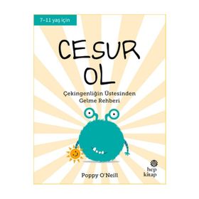 Cesur Ol İyi Yaşa Sağlıklı Ol Serisi - Poppy O'Neill