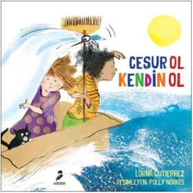 Cesur Ol Kendin Ol - Lorna Guiterrez