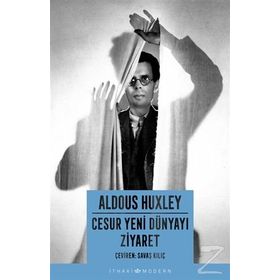Cesur Yeni Dünyayı Ziyaret - Aldous Huxley