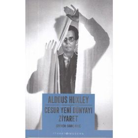 Cesur Yeni Dünyayı Ziyaret - Aldous Huxley
